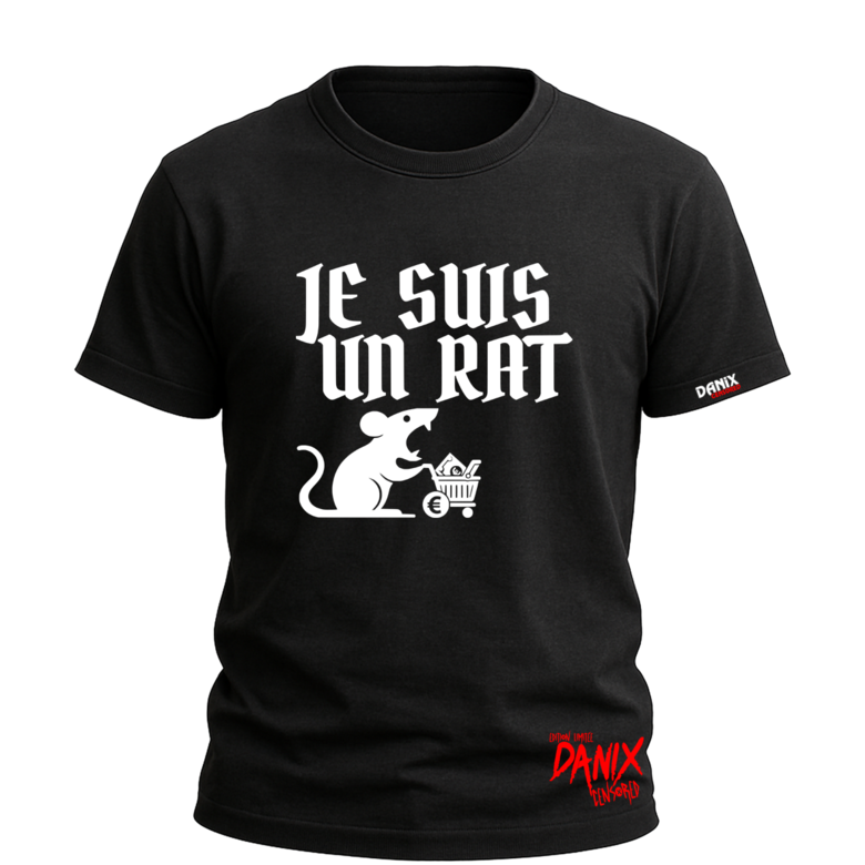 Tshirt Je suis un rat [DANIX CENSORED]